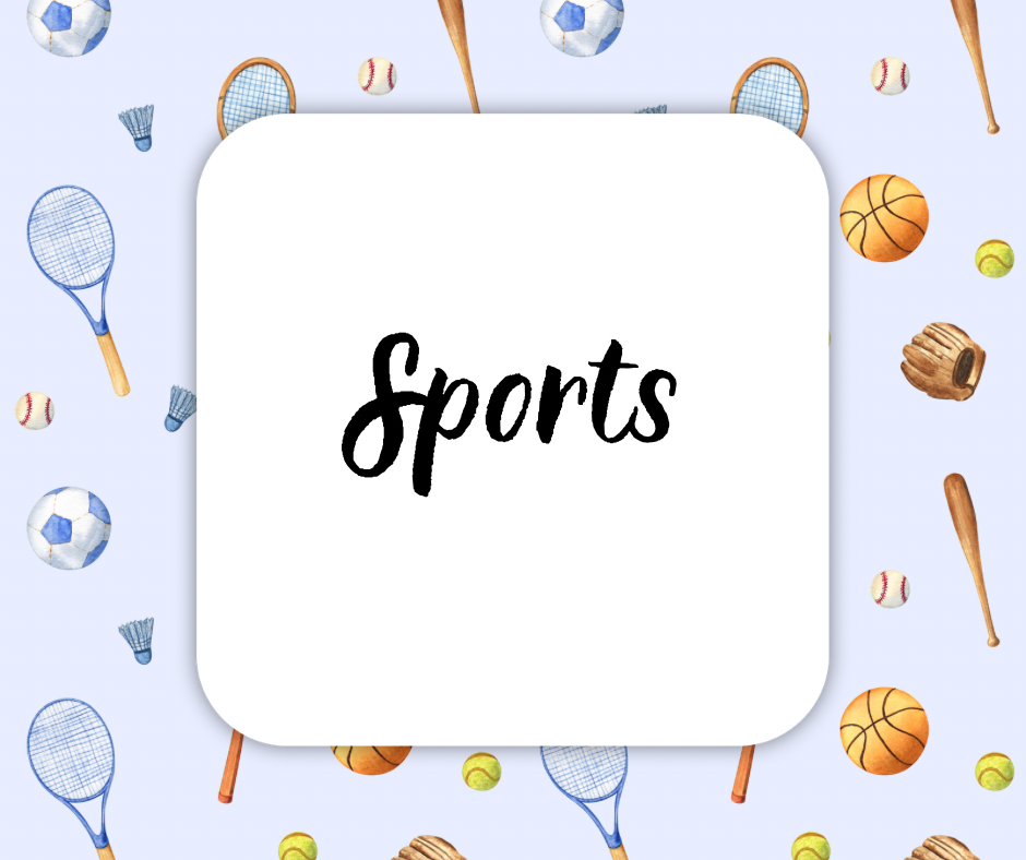 Sports